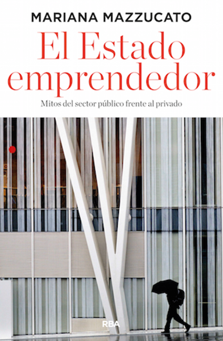 The Entrepreneurial State