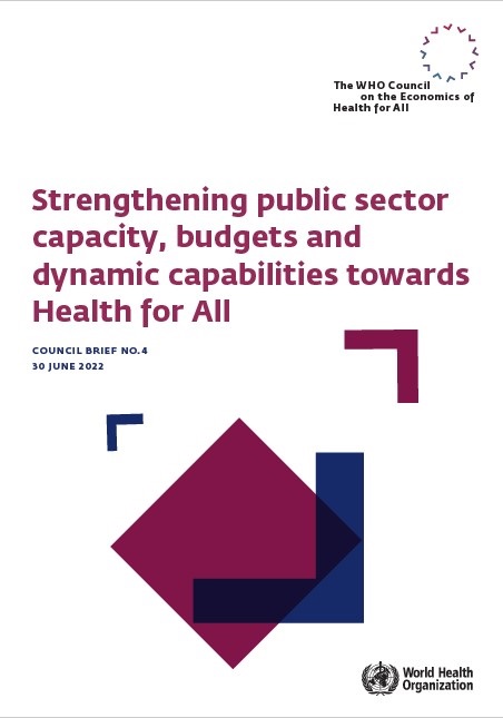 Strengthening public sector capacity, budgets and dynamic capabilities towards Health for All