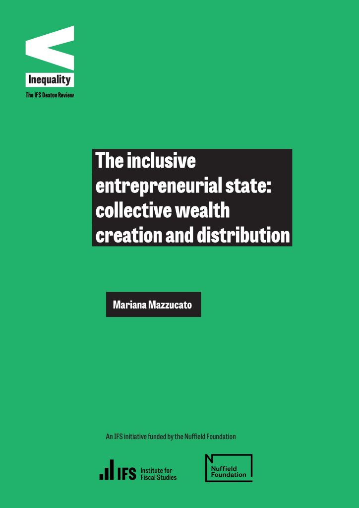 The inclusive entrepreneurial state: collective wealth creation and distribution
