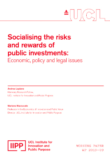 Socialising the risks and rewards of public investments: Economic, policy and legal issues