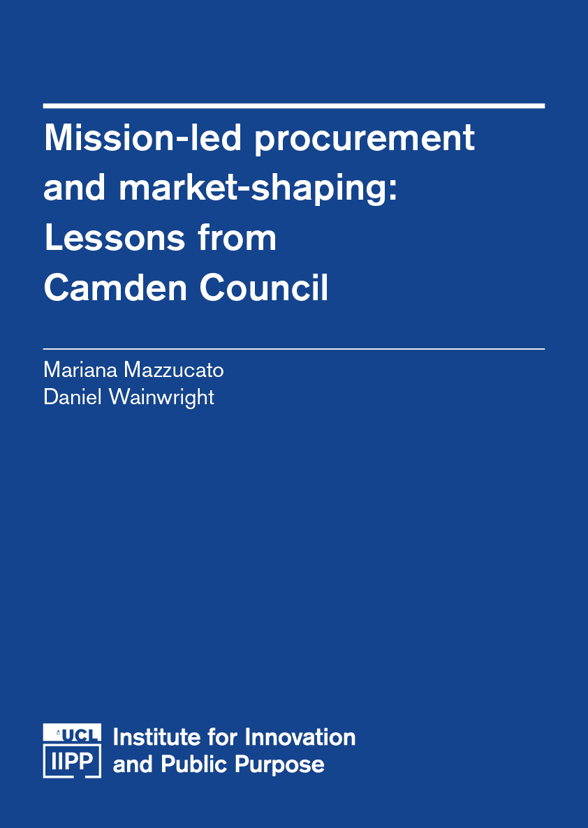 Mission-led procurement and market-shaping: Lessons from Camden Council