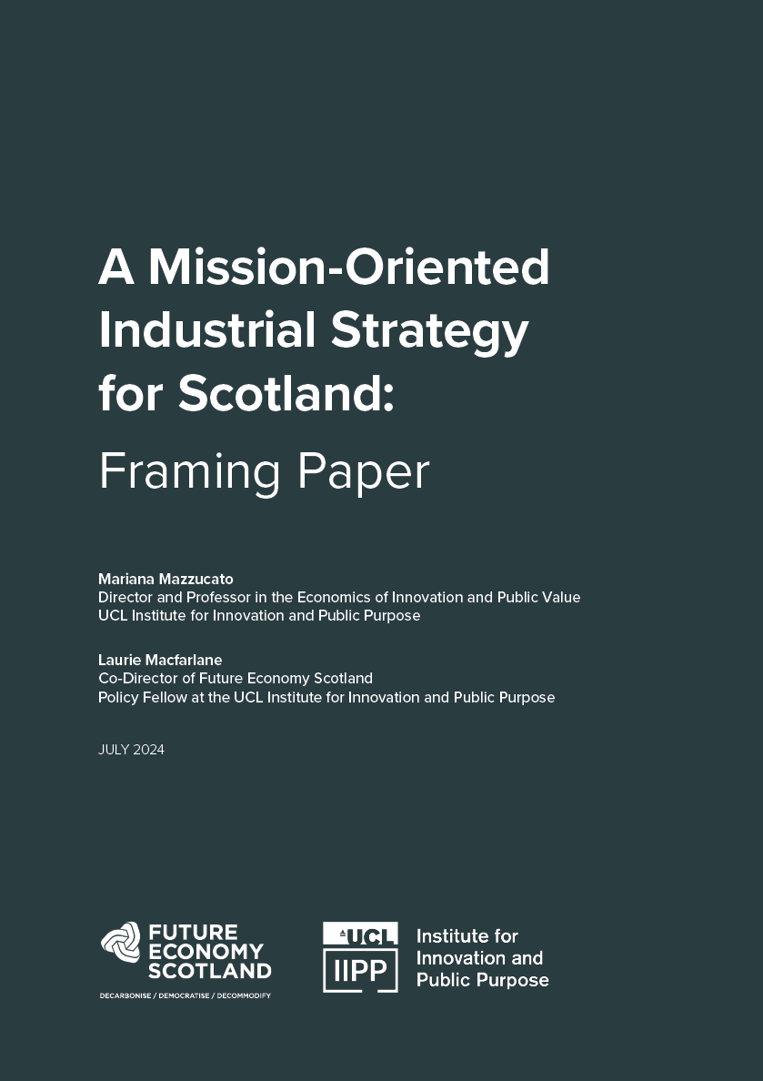 A mission-oriented industrial strategy for Scotland: Framing paper