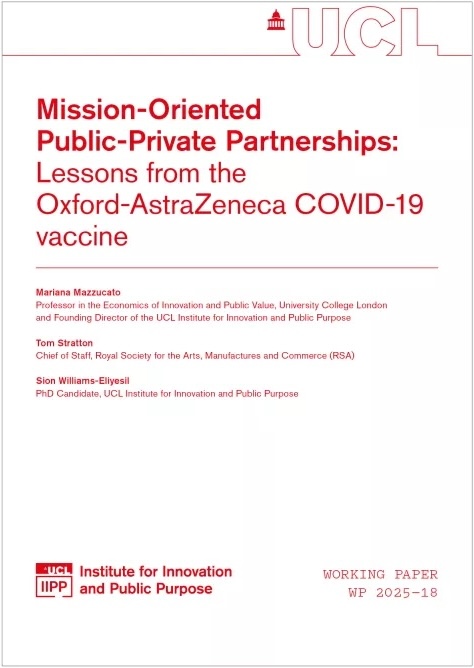 Mission-oriented public-private partnerships: Lessons from the Oxford-AstraZeneca COVID-19 vaccine